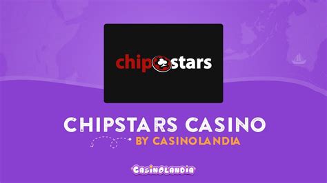 Casino chipstars